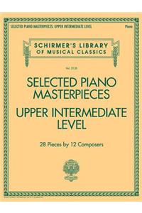 Selected Piano Masterpieces - Upper Intermediate Level