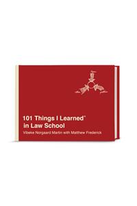 101 Things I Learned(r) in Law School