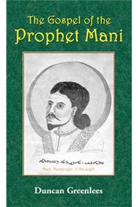 The Gospel of the Prophet Mani