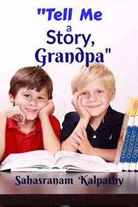 Tell Me a Story, Grandpa