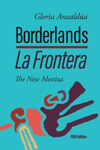 Borderlands / La Frontera
