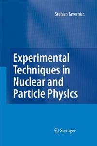 Experimental Techniques in Nuclear and Particle Physics