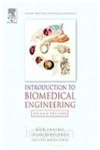 Introduction To Biomedical Engineering, 2nd Edition