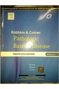 Robbins and Cotran Pathologic Basis of Disease: South Asia Edition