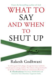 What To Say And When To Shut Up