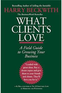 What Clients Love