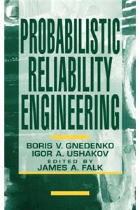 Probabilistic Reliability Engineering