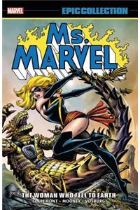Ms. Marvel Epic Collection: The Woman Who Fell to Earth