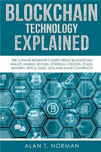 Blockchain Technology Explained