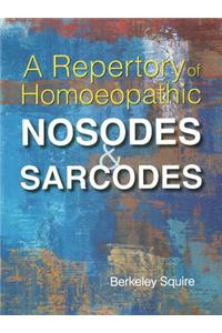 Repertory of Homoeopathic Nosodes & Sarcodes