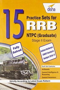 15 Practice Sets for RRB NTPC (Graduate) Stage II Exam