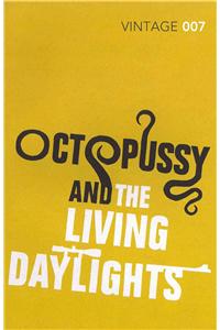 Octopussy & The Living Daylights