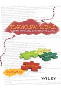 Behavioural Science:Achieving Behavioural Excellence For Success
