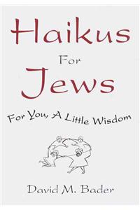 Haikus for Jews