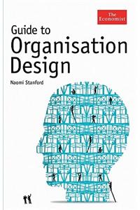 Guide to Organisation Design