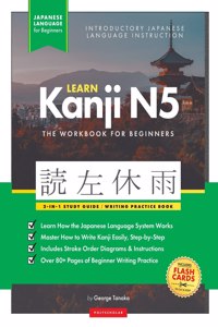 Learn Japanese Kanji N5 Workbook