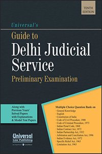 Universal's Guide to Delhi Judicial Service (Preliminary Examination)