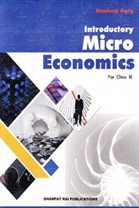 Introductory Microeconomics for Class 11 (2018-2019) Session by Sandeep Garg