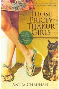 Those Pricey Thakur Girls