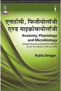 Anatomy, Physiology and Microbiology