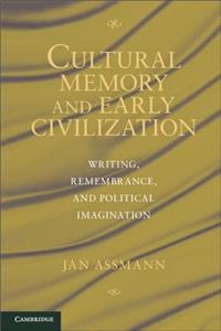 Cultural Memory and Early Civilization