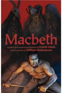 Macbeth: A Graphic Novel
