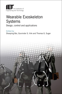 Wearable Exoskeleton Systems