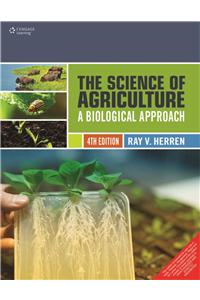 The Science of Agriculture: A Biological Approach