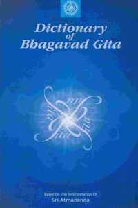 Dictionary of Bhagavad Gita