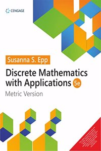 Discrete Mathematics with Applications, 5E