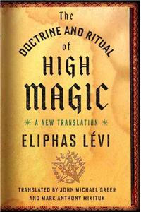 Doctrine and Ritual of High Magic