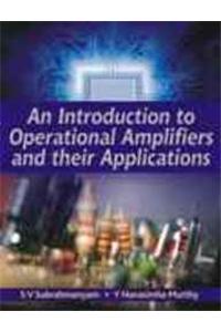 Introduction to Operational Amplifiers and Their Applications