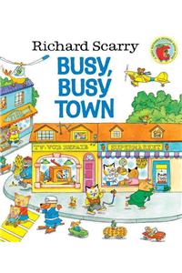 Richard Scarry's Busy, Busy Town