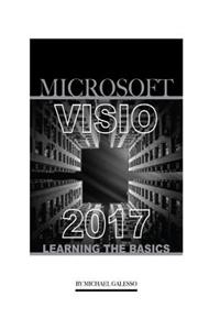Microsoft VISIO 2017: Learning the Basics