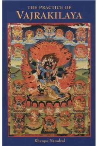 The Practice of Vajrakilaya
