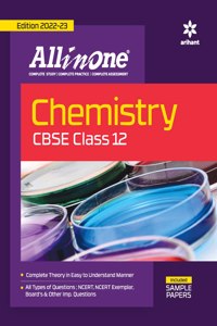 CBSE All In One Chemistry Class 12 2022-23 Edition