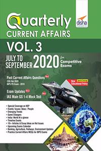 Quarterly Current Affairs Vol. 3 - July to September 2020 for Competitive Exams