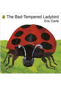 The Bad-tempered Ladybird