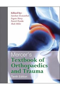 Mercer's Textbook of Orthopaedics and Trauma Tenth Edition