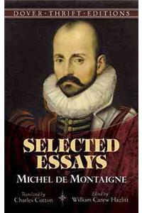 Michel de Montaigne: Selected Essays