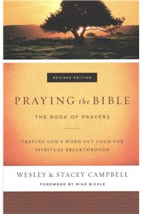 Praying the Bible – The Book of Prayers