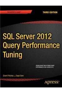 SQL Server 2012 Query Performance Tuning