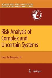 Risk Analysis of Complex and Uncertain Systems