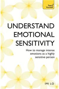 Emotional Sensitivity and Intensity