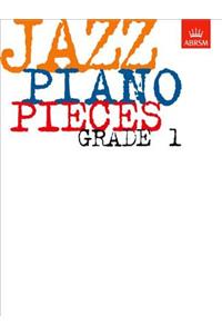 Jazz Piano Pieces, Grade 1