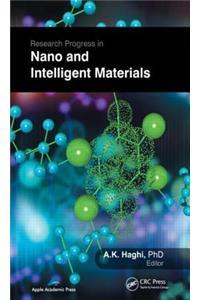 Research Progress in Nano and Intelligent Materials