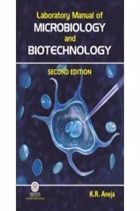 Laboratory Manual Of Microbiology And Biotechnology,2/Ed (HB)