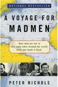 Voyage for Madmen