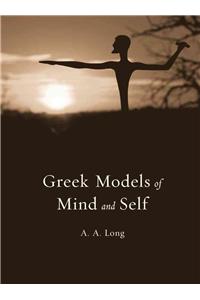 Greek Models of Mind and Self