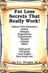 Fat Loss Secrets that Really Work! Balance Your Hormones